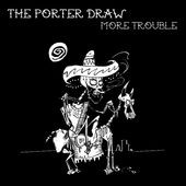 More Trouble