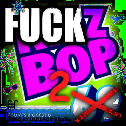 FUCKZ BOP 2