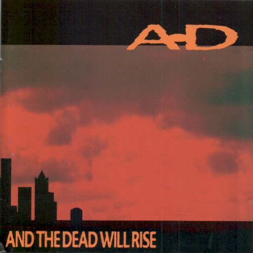 And The Dead Will Rise