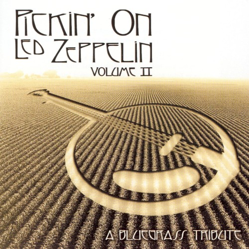 Pickin' on Led Zeppelin, Volume II