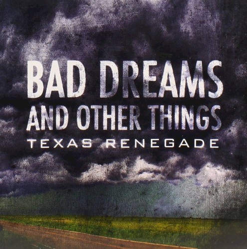 Bad Dreams and Other Things