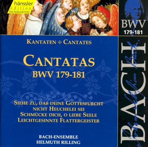 Cantatas, BWV 179–181