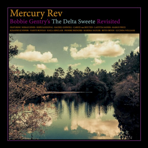 Bobbie Gentry’s the Delta Sweete Revisited