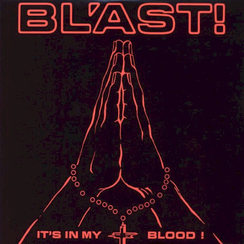 It's in My Blood!