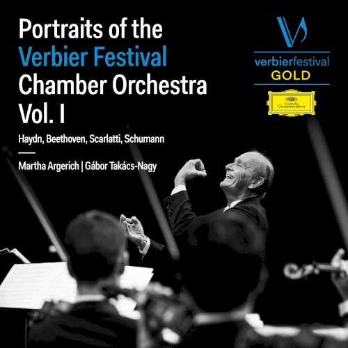 Portraits of the Verbier Festival Chamber Orchestra, Vol. 1
