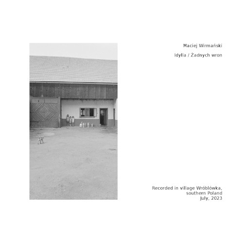 Idylla / Żadnych wron