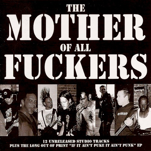 The Mother of All Fuckers