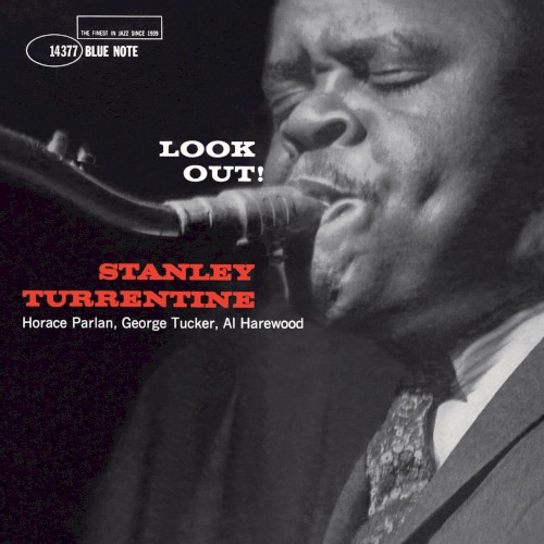 Stanley Turrentine &ndash; Look Out!