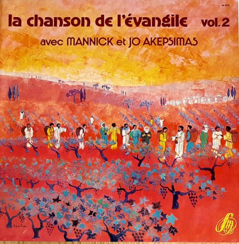 La Chanson de l'Évangile Vol.2