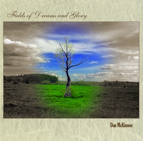 Fields of Dreams and Glory