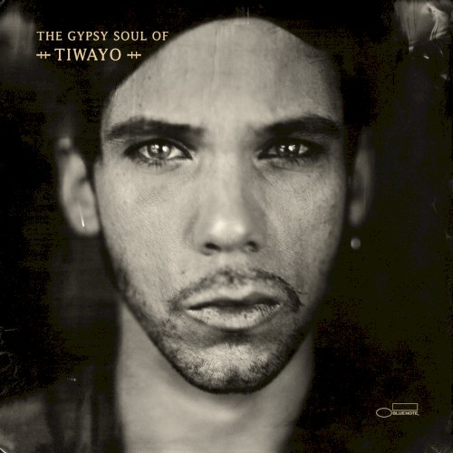 The Gypsy Soul of Tiwayo