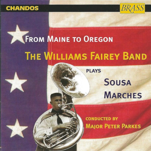 From Maine to Oregon: The Williams Fairey Band plays Sousa Marches