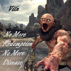 No More Redemption, No More Disease...