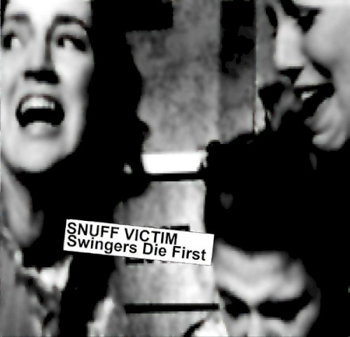 Swingers Die First