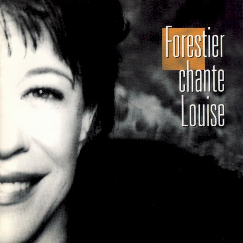 Forestier chante Louise