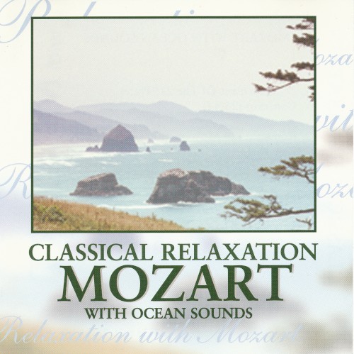 Classical Relaxation: Mozart with Ocean Sounds