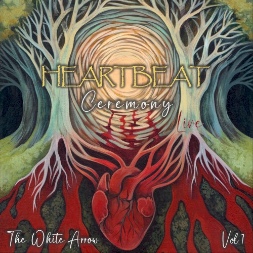 Heartbeat Ceremony, Vol. 1