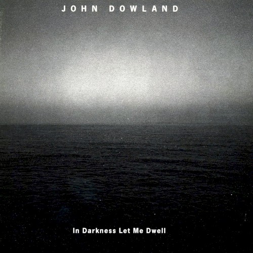 In Darkness Let Me Dwell