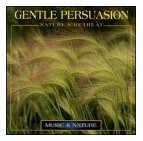Gentle Persuasion
