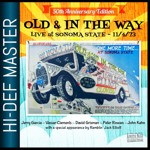 Old & In the Way &ndash; Live at Sonoma State: November 4th, 1973
