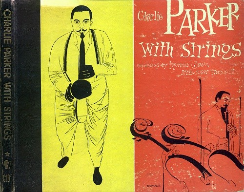 Charlie Parker With Strings