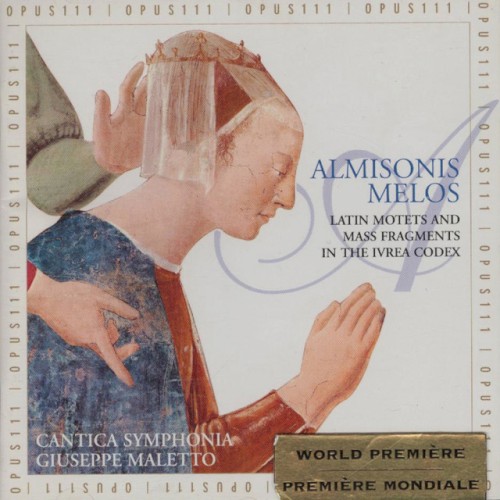Almisonis Melos: Latin Motets and Mass Fragments in the Ivrea Codex
