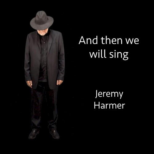 And Then We Will Sing