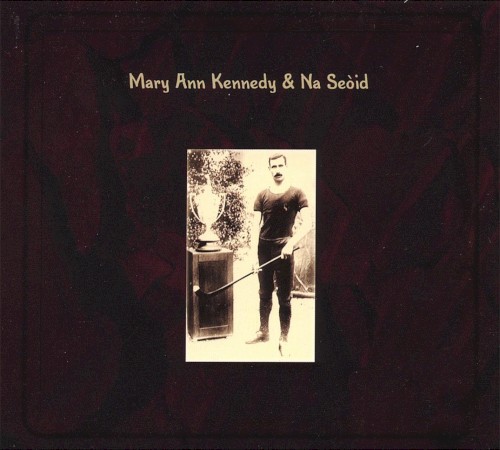 Mary Ann Kennedy & Na Seòid
