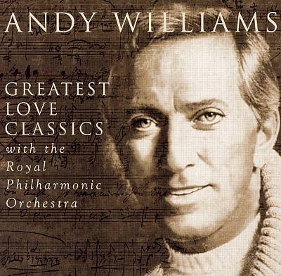 Greatest Love Classics with the Royal Phillharmonic Orchestra