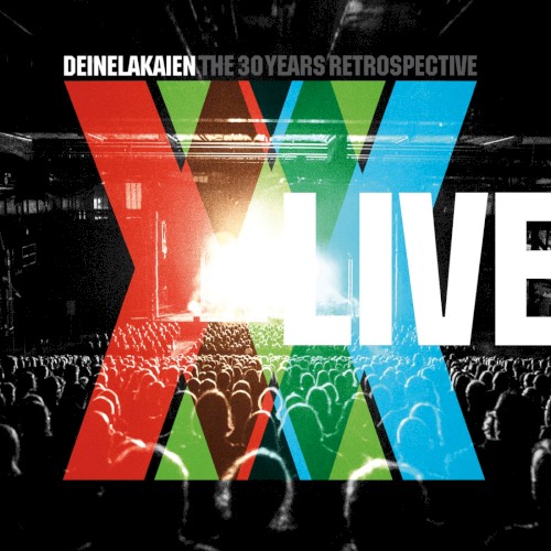 The 30 Years Retrospective: Live