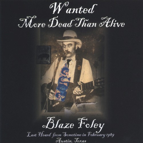 Wanted More Dead Than Alive
