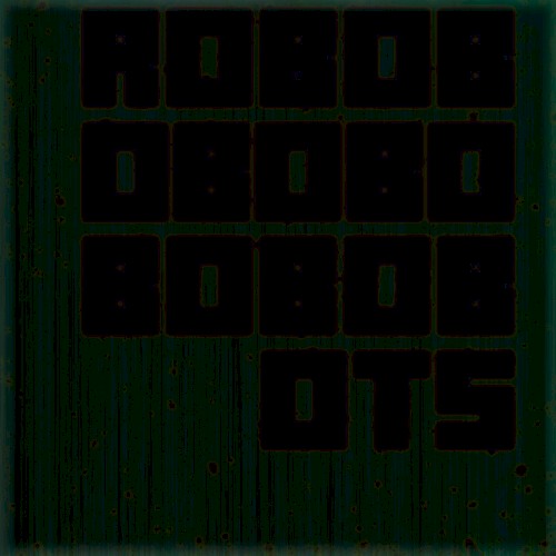 ROBOB OBOBO BOBOB OTS