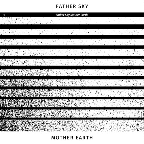 Father Sky Mother Earth
