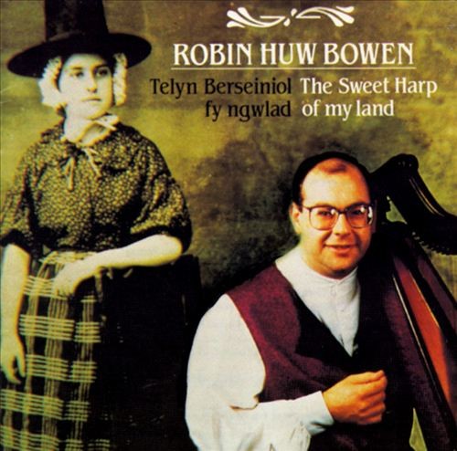 Telyn Berseiniol Fyn Ngwlad (The Sweet Harp of My Land)