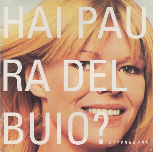 Hai paura del buio?