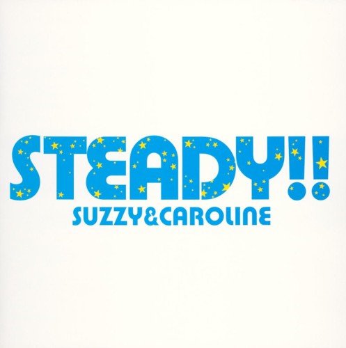 STEADY!!
