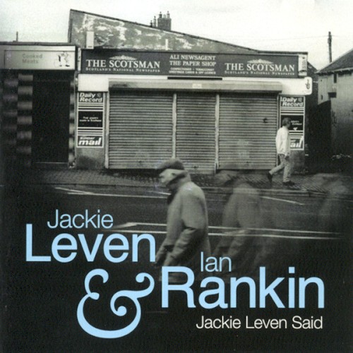 Jackie Leven Said