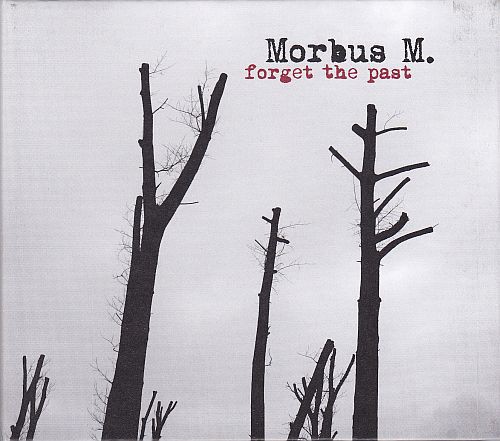 Forget The Past