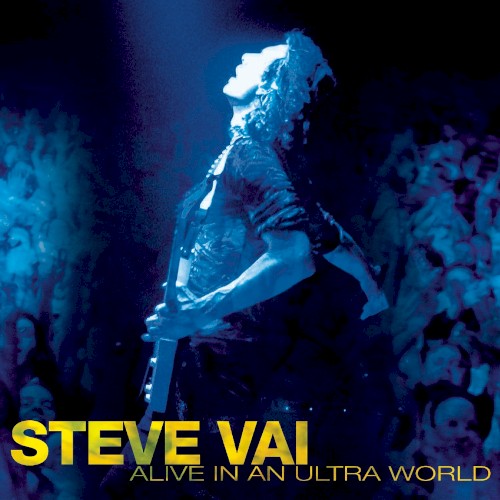 Alive in an Ultra World