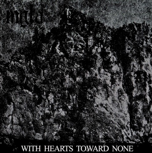 With Hearts Toward None