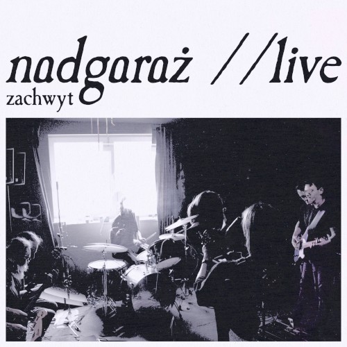 nadgaraż //live