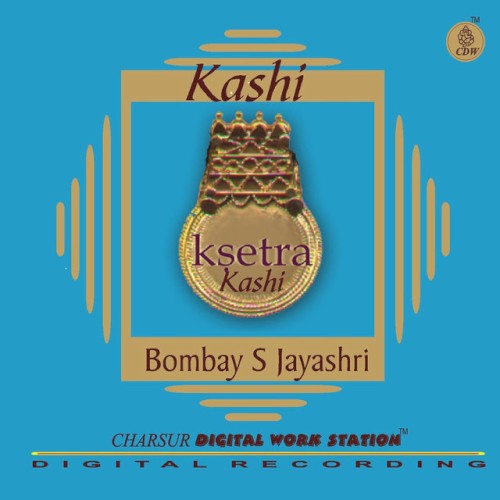 Ksetra - Kashi