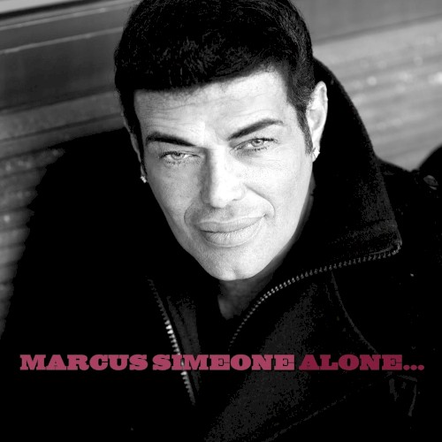 Marcus Simeone Alone