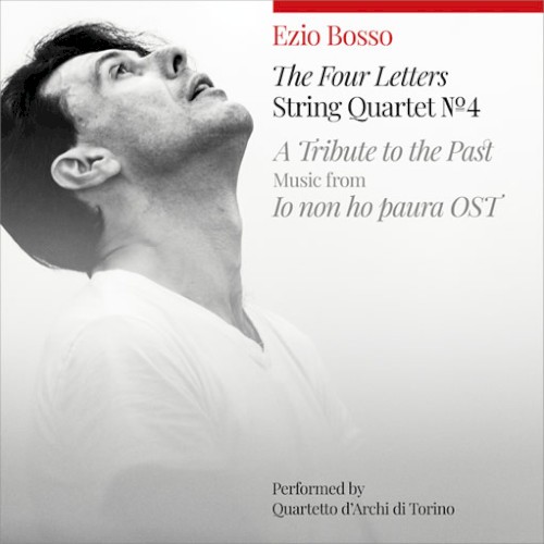 The Four Letters String Quartet No 4 - A Tribute to the Past