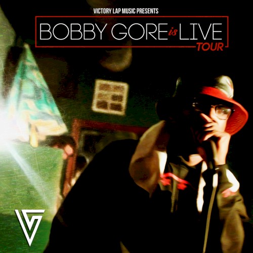Bobby Gore is Live