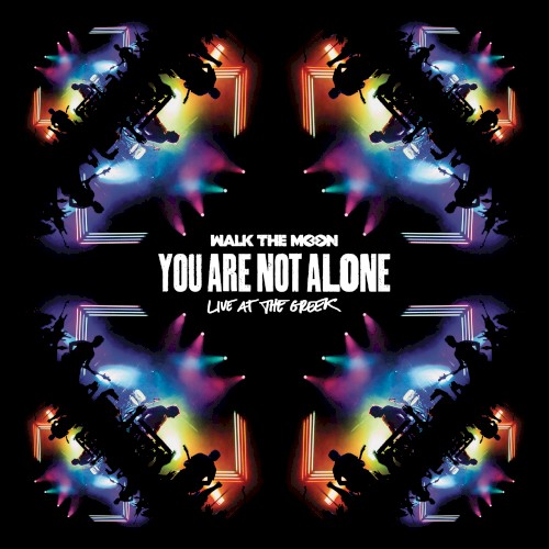 You Are Not Alone: Live at the Greek