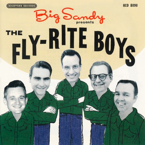 Big Sandy Presents the Fly-Rite Boys
