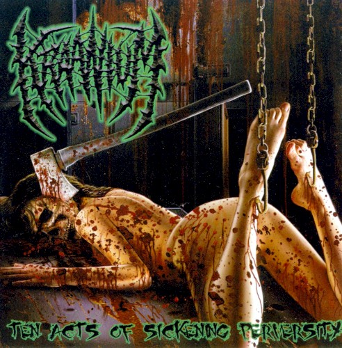 Ten Acts of Sickening Perversity