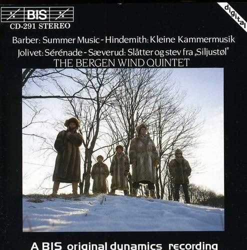 Barber: Summer Music / Hindemith: Kleine Kammermusk / Jolivet: Sérénade / Sæverud: Slåtter og stev fra „Siljustøl”