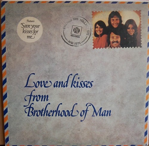 Love and Kisses From Brotherhood of Man